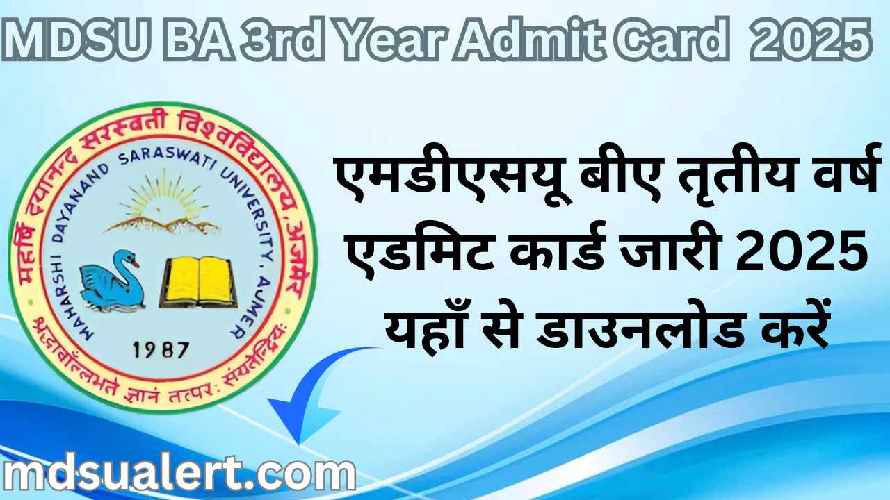 MDSU BA 3rd Year Admit Card 2025 Download Now