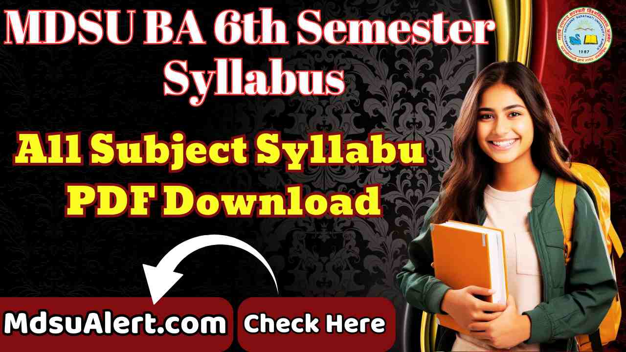 MDSU BA 6th Semester Syllabus 2025 Download PDF