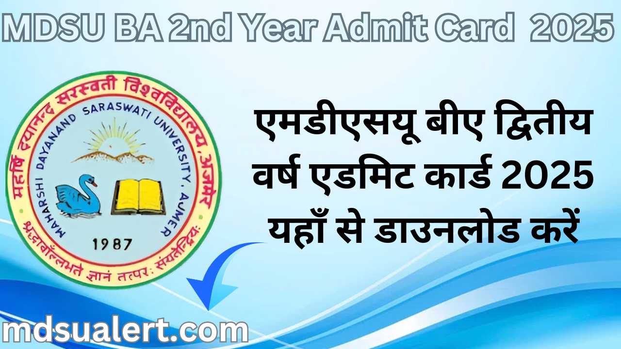 MDSU BA 2nd Year Admit Card 2025 Download Now